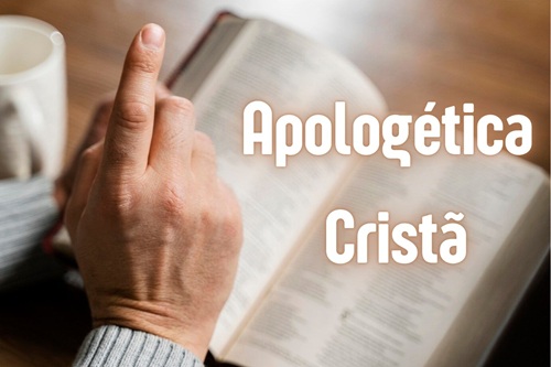 Apologética Cristã
