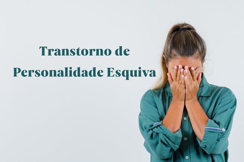 Transtorno de Personalidade Esquiva